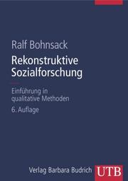 Cover of: Rekonstruktive Sozialforschung. Einführung in qualitative Methoden.
