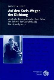 Cover of: Auf den Kries-Wegen der Dichtung: zyklische Komposition bei Paul Celan am Beispiel der Gedichtbände bis "Sprachgitter"