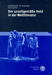 Cover of: Der unzeitgemässe Held in der Weltliteratur