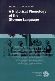 Cover of: A historical phonology of the Slovene language by Marc L. Greenberg
