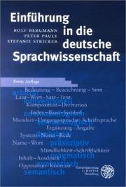 Einführung in die deutsche Sprachwissenschaft by Rolf Bergmann, Peter Pauly, Stefanie Stricker
