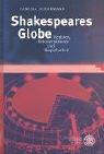 Cover of: Shakespeares Globe: Repliken, Rekonstruktionen und Bespielbarkeit