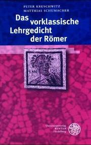 Cover of: Das vorklassische Lehrgedicht der Römer