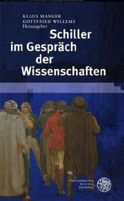 Cover of: Schiller im Gespräch der Wissenschaften