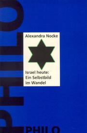 Cover of: Israel heute: ein Selbstbild im Wandel : Innenansichten einer Identitätskrise