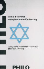 Cover of: Metapher und Offenbarung: zur Sprache von Franz Rosenzweigs Stern der Erlösung