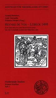 Cover of: Reynke de Vos, Lübeck, 1498: zur Geschichte und Rezeption eines deutsch-niederländischen Bestsellers