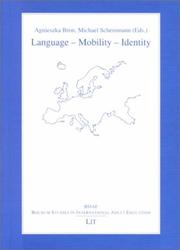 Cover of: Language, Mobility, Identity: Contemporary Issues for Adult Learning in Europe (Bochum Studies in International Adult Education)