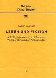 Cover of: Leben und Fiktion by Kathrin Ensinger