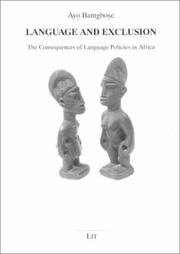 Cover of: Language and Exclusion: The Consequences of Language Policies in Africa (Contributions to Studies on African Languages and Literatures)