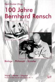 100 Jahre Bernhard Rensch by Gerti Dücker, Martín Berger