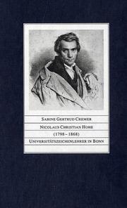 Cover of: Nicolaus Christian Hohe (1798-1868): Universitätszeichenlehrer in Bonn