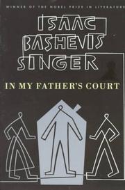 Cover of: In My Father's Court by Isaac Bashevis Singer