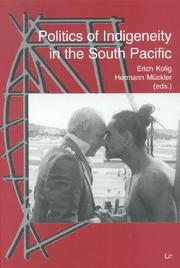 Cover of: Politics of Indigeneity in the South Pacific by 