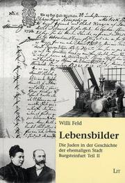 Cover of: Die Juden in der Geschichte der ehemaligen Stadt Burgsteinfurt by Willi Feld
