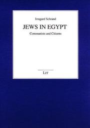 Cover of: Jews in Egypt: Communists and Citizens (Studien Zur Zeitgeschichte Des Nahen Ostens Und Nordafrikas)