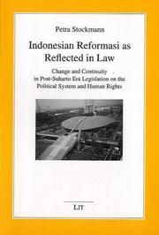 Indonesian reformasi as reflected in law by Petra Stockmann