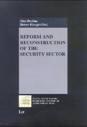 Cover of: Reform and Reconstruction of the Security Sector by 