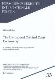 Cover of: International Criminal Court Controversy