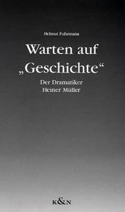 Cover of: Warten auf "Geschichte" by Helmut Fuhrmann