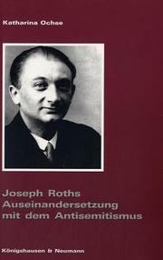 Cover of: Joseph Roths Auseinandersetzung mit dem Antisemitismus by Katharina Ochse