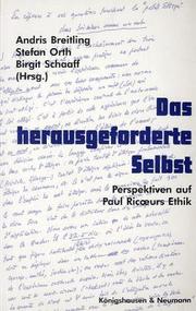 Cover of: Das herausgeforderte Selbst by herausgegeben von Andris Breitling, Stefan Orth und Birgit Schaaff.