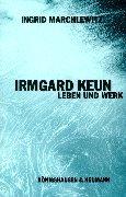 Irmgard Keun by Ingrid Marchlewitz