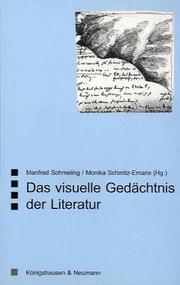 Cover of: Das visuelle Gedächtnis der Literatur