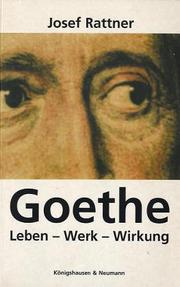 Cover of: Goethe: Leben, Werk und Wirkung in tiefenpsychologischer Sicht