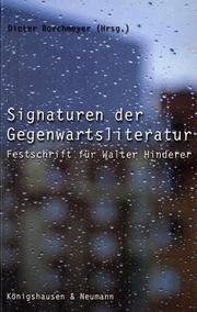 Cover of: Signaturen der Gegenwartsliteratur: Festschrift für Walter Hinderer