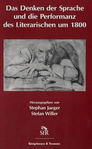 Cover of: Das Denken der Sprache und die Performanz des Literarischen um 1800.