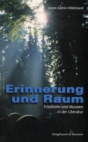 Erinnerung und Raum by Anne-Katrin Hillebrand