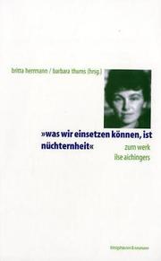 Cover of: Was wir einsetzen können, ist Nüchternheit by herausgegeben von Britta Herrmann / Barbara Thums.