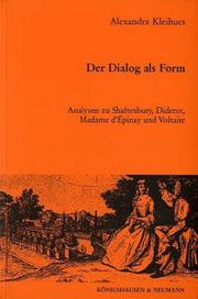 Cover of: Der Dialog als Form: Analysen zu Shaftesbury, Diderot, Madame d'Épinay und Voltaire