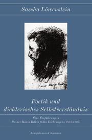 Cover of: Poetik und dichterisches Selbstverständnis by Sascha Löwenstein