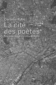 Cover of: La cité des poètes: Interkulturalität und urbaner Raum