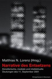 Cover of: Narrative des Entsetzens: k unstlerische, mediale und intellektuelle Deutungen des 11. September 2001