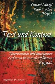 Cover of: Text und Kontext: Theoriemodelle und methodische Verfahren im transdisziplinären Vergleich