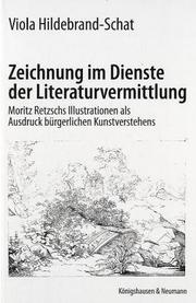 Cover of: Zeichnung im Dienste der Literaturvermittlung: Moritz Retzschs Illustrationen als Ausdruck bürgerlichen Kunstverstehens