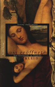 Cover of: Das geöffnete Kleid: von Giorgione zu Tiepolo