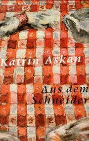 Cover of: Aus dem Schneider by Katrin Askan, Katrin Askan