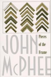 Cover of: Pieces of the Frame by John McPhee