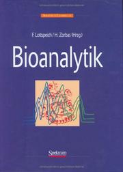 Cover of: Bioanalytik. by Friedrich Lottspeich, Haralabos Zorbas