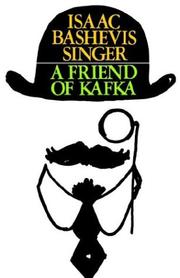 Cover of: A Friend of Kafka by Isaac Bashevis Singer