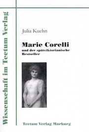 Marie Corelli und der spätviktorianische Bestseller by Julia Kuehn