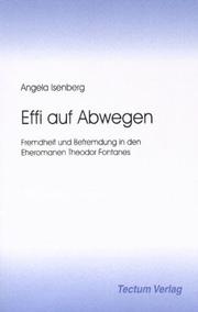 Cover of: Effi auf Abwegen: Fremdheit und Befremdung in den Eheromanen Theodor Fontanes