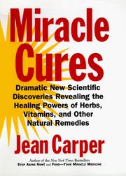 Cover of: Miracle cures by Jean Carper