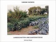 Cover of: Simone Nieweg: Landscapes And Gardens