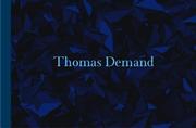 Cover of: Thomas Demand: Catalogue Serpentine Gallery London