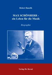 Max Schönherr - ein Leben für die Musik by Robert Hanzlik